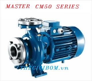 Máy bơm công nghiệp Master CM 50 series